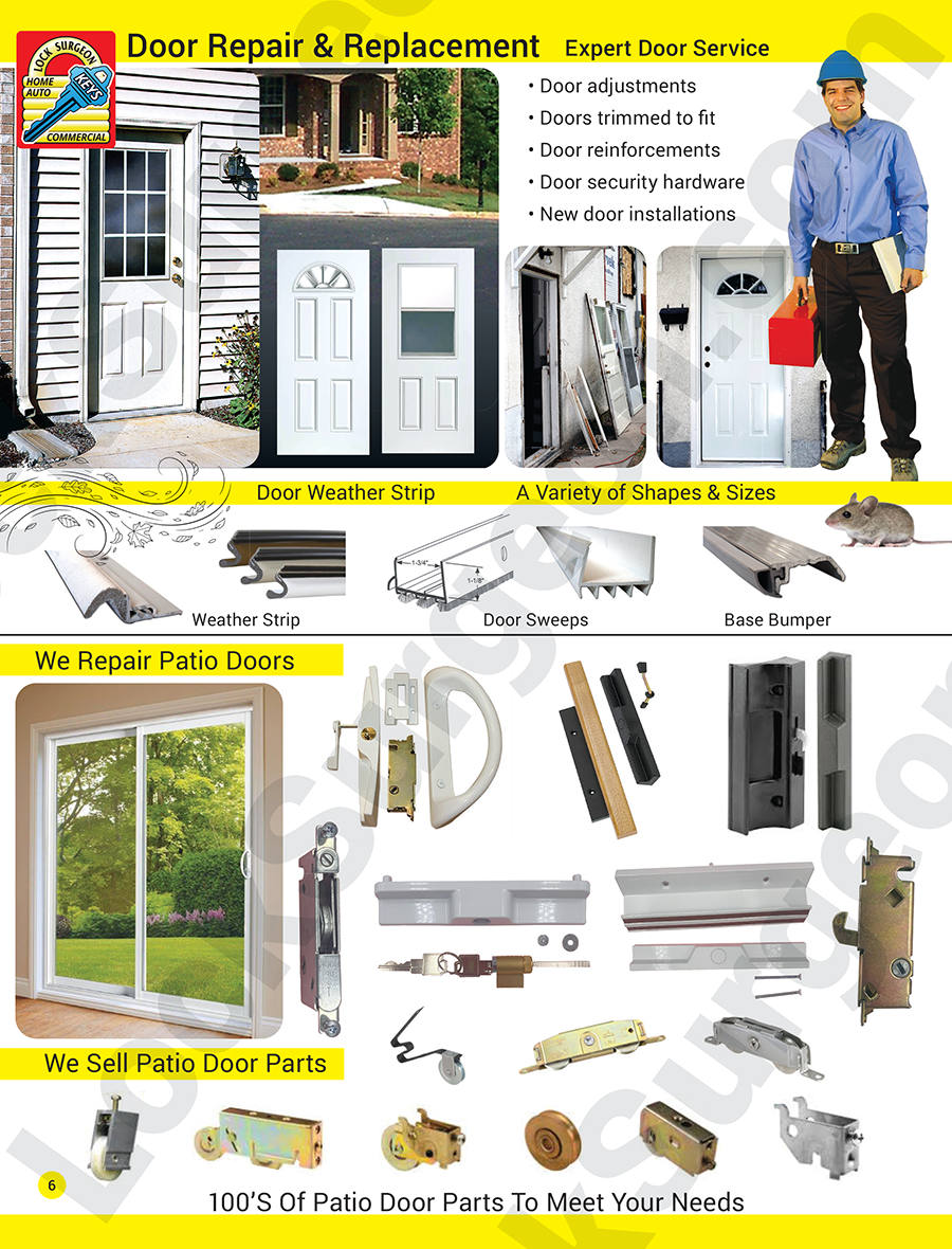 Door repair and maintenance, weatherstrip replacement, patio door handles & roller repair.