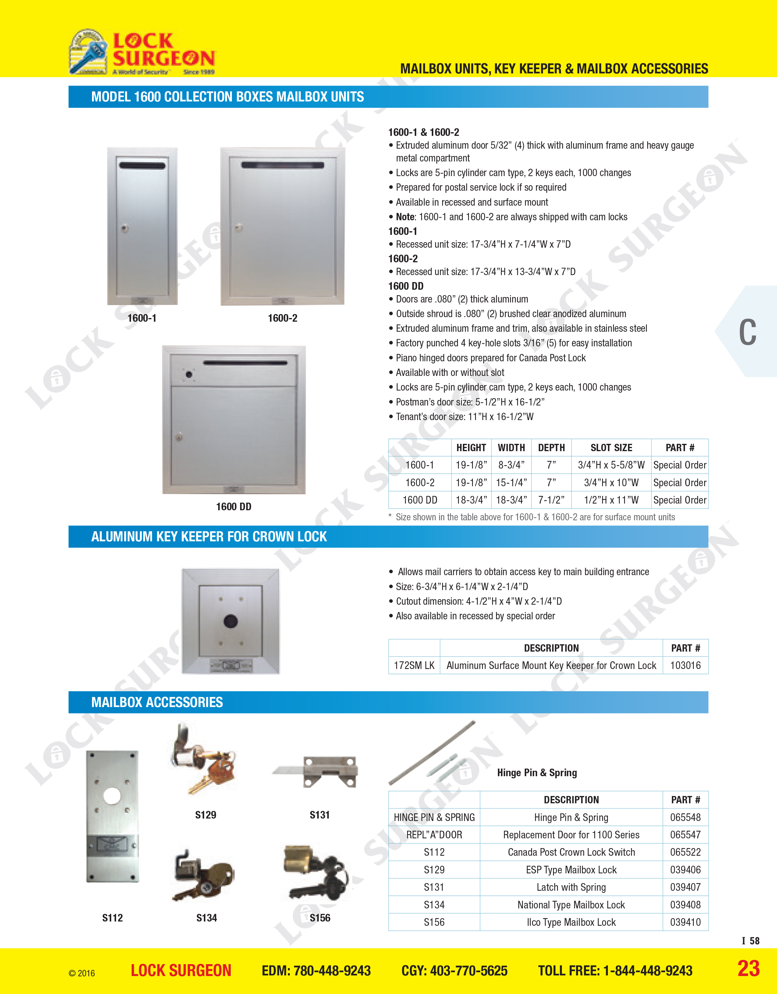 Fort Saskatchewan Model 1600 collection boxes mailbox units, aluminium key keeper for crown lock, Mailbox accessories