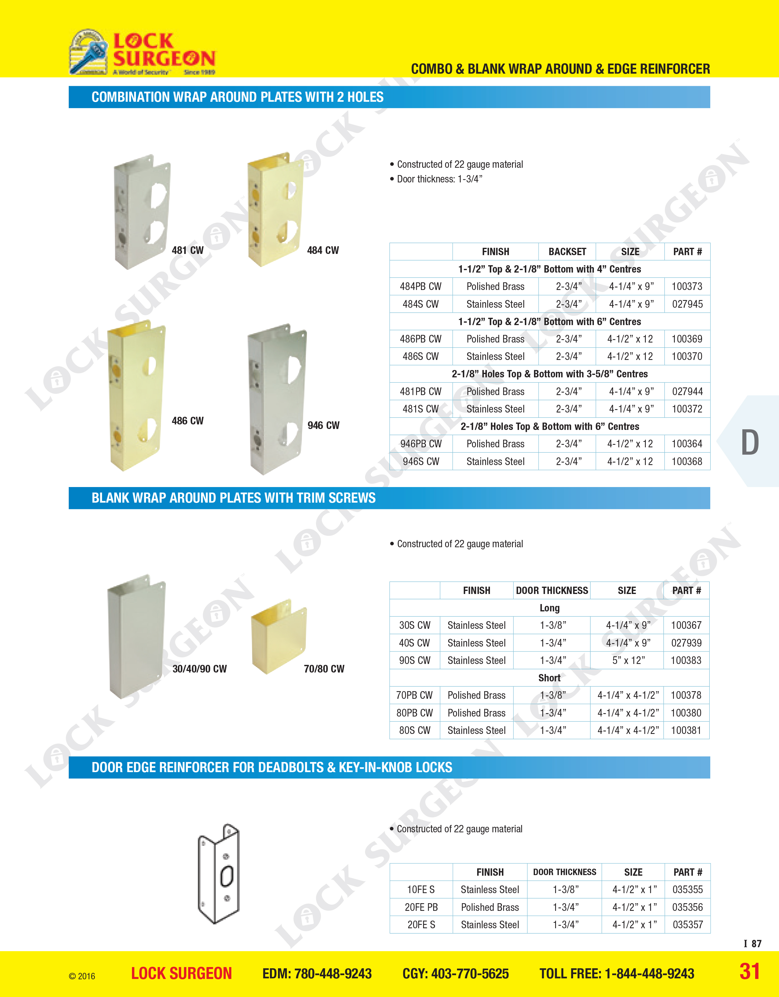 Cochrane Combination wrap around plates with 2 Holes, Door edge reinforcer for deadbolts Key-in-knob locks.