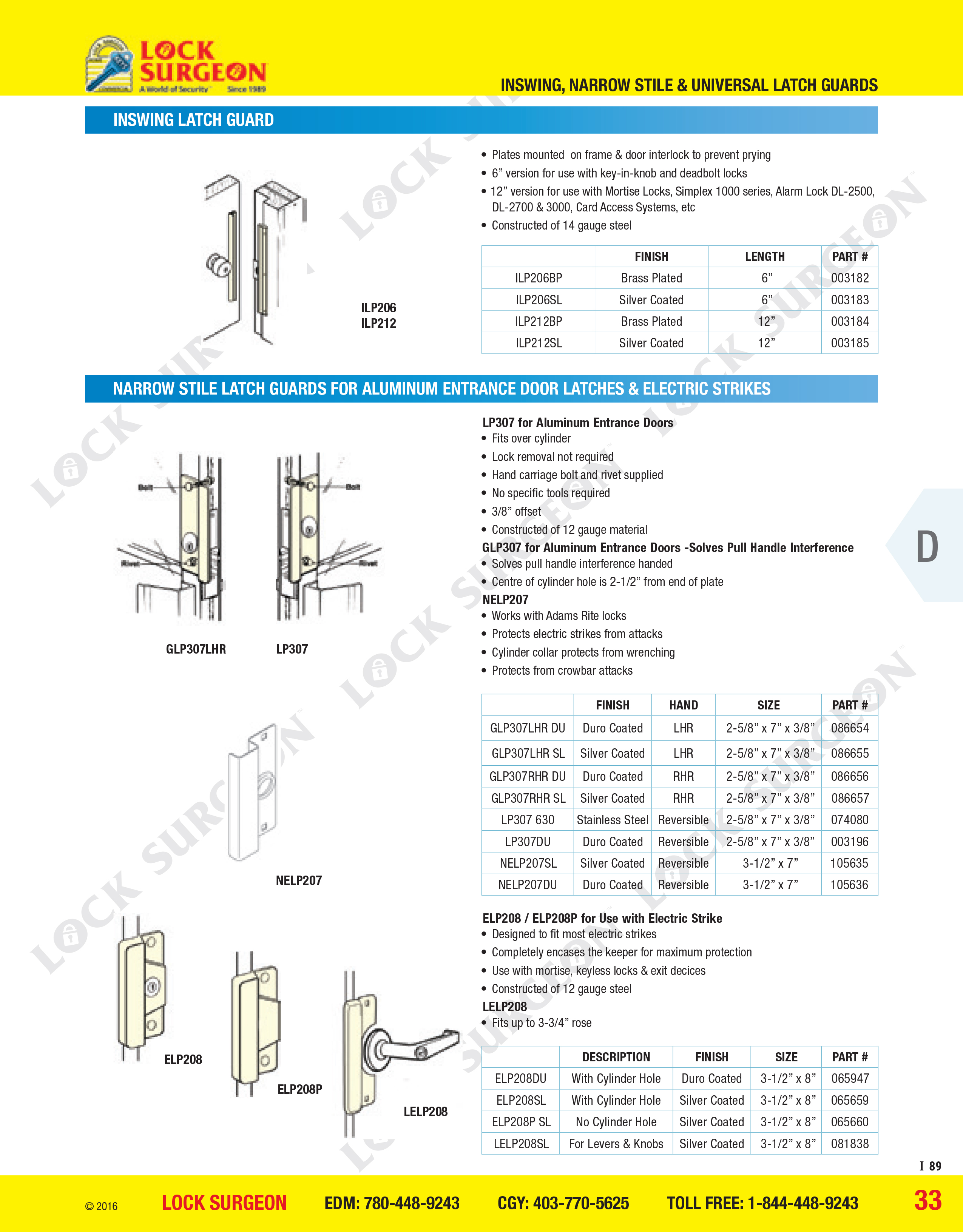 Cochrane Inswing latch guard narrow stile latch guards aluminium entrance door latches & electric strikes.