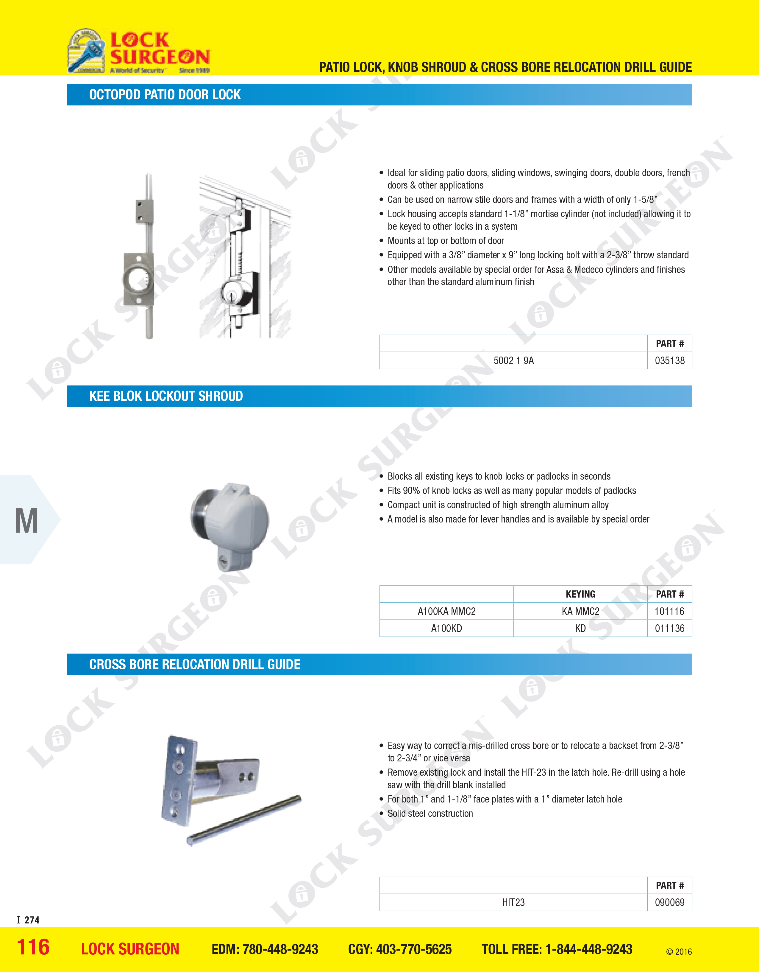 Cochrane Octopod patio door lock, kee blok lockout shroud cross bore relocation drill guide.