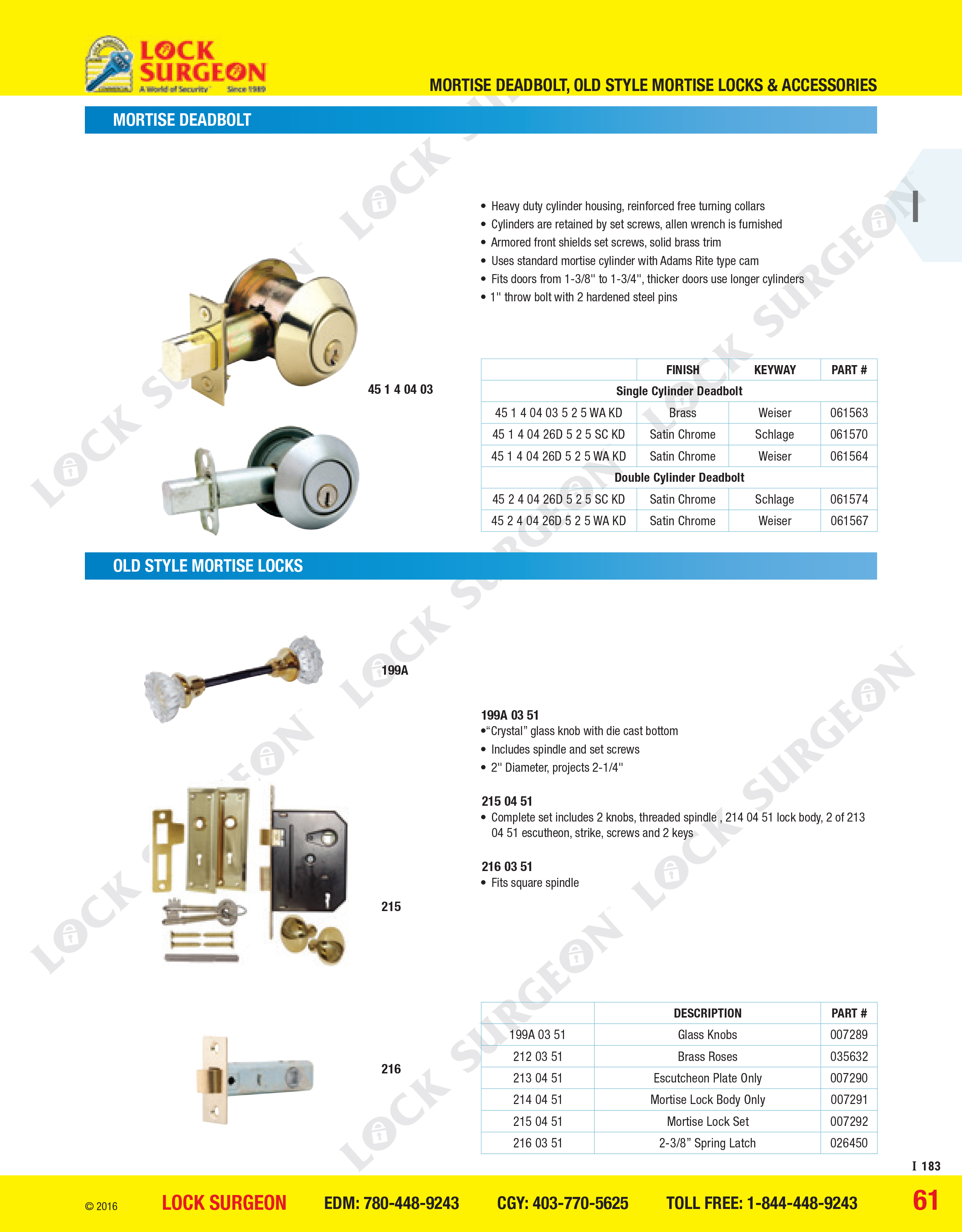 Acheson Lock Surgeon old-style mortise locks with skeleton key and glass knobs.