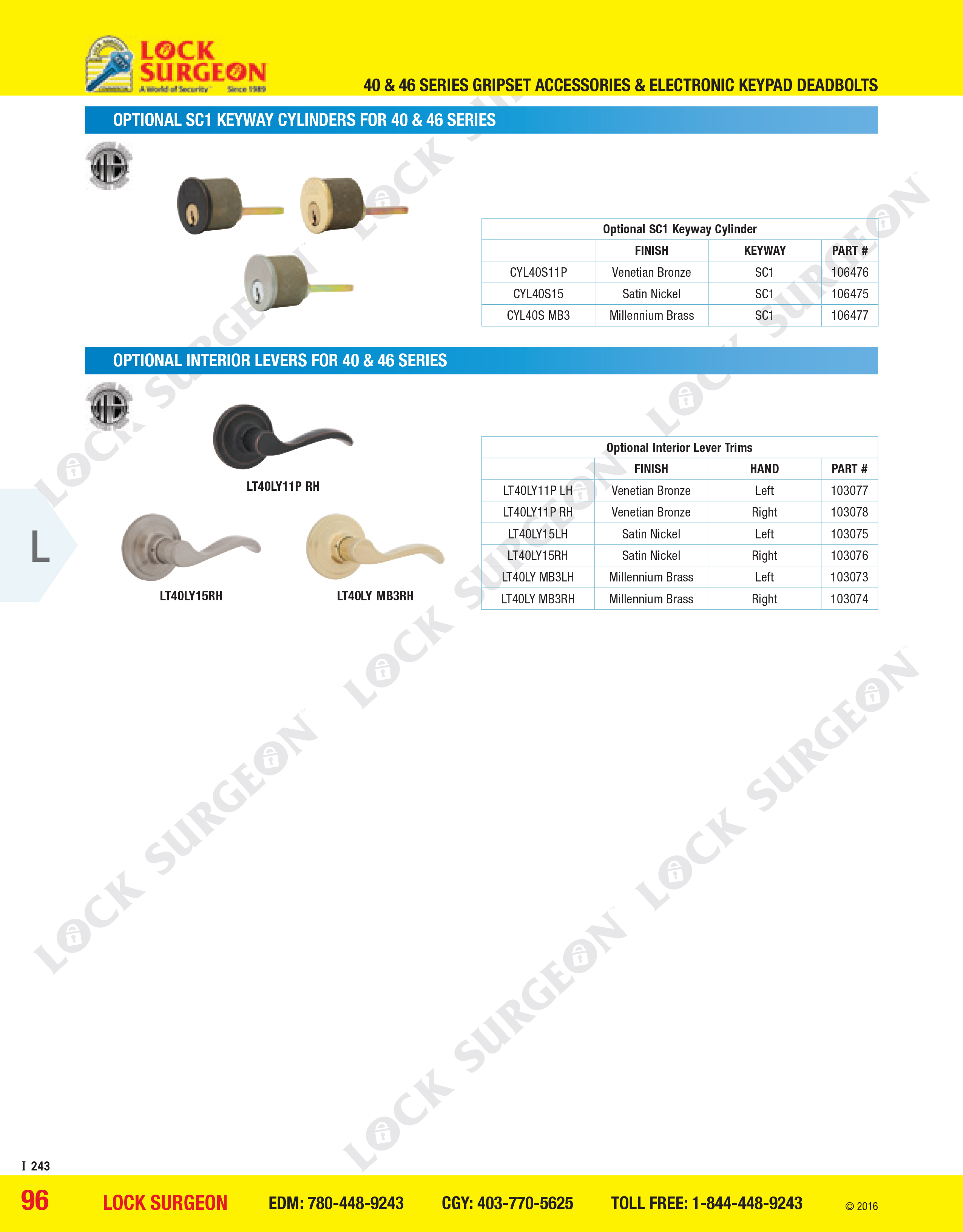 Acheson Alternate locking cylinders and lever handles for interior of grip-sets sold by Lock Surgeon.