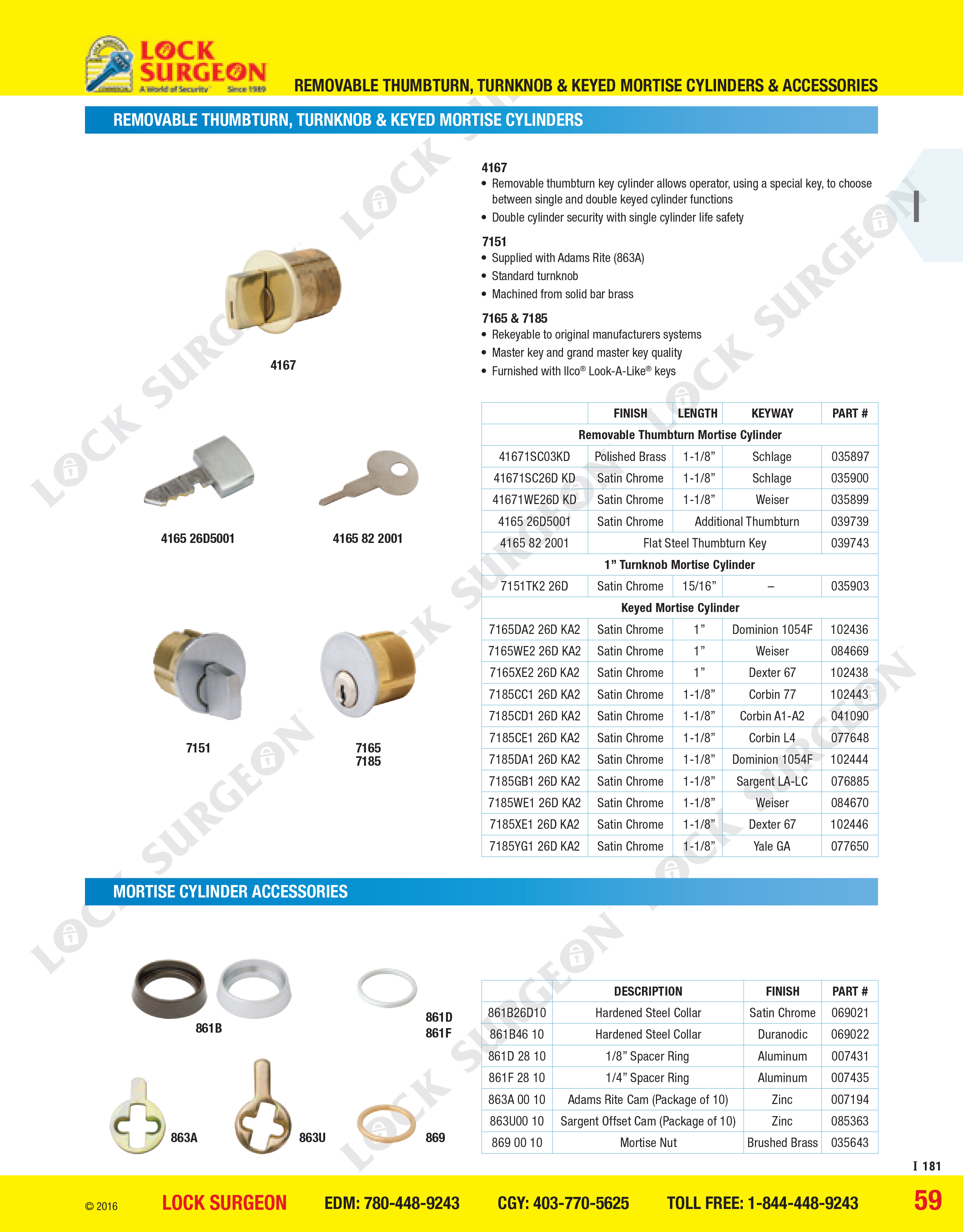 Acheson Ilco removable thumbturn turnknob and keyed mortise cylinders and accessories.