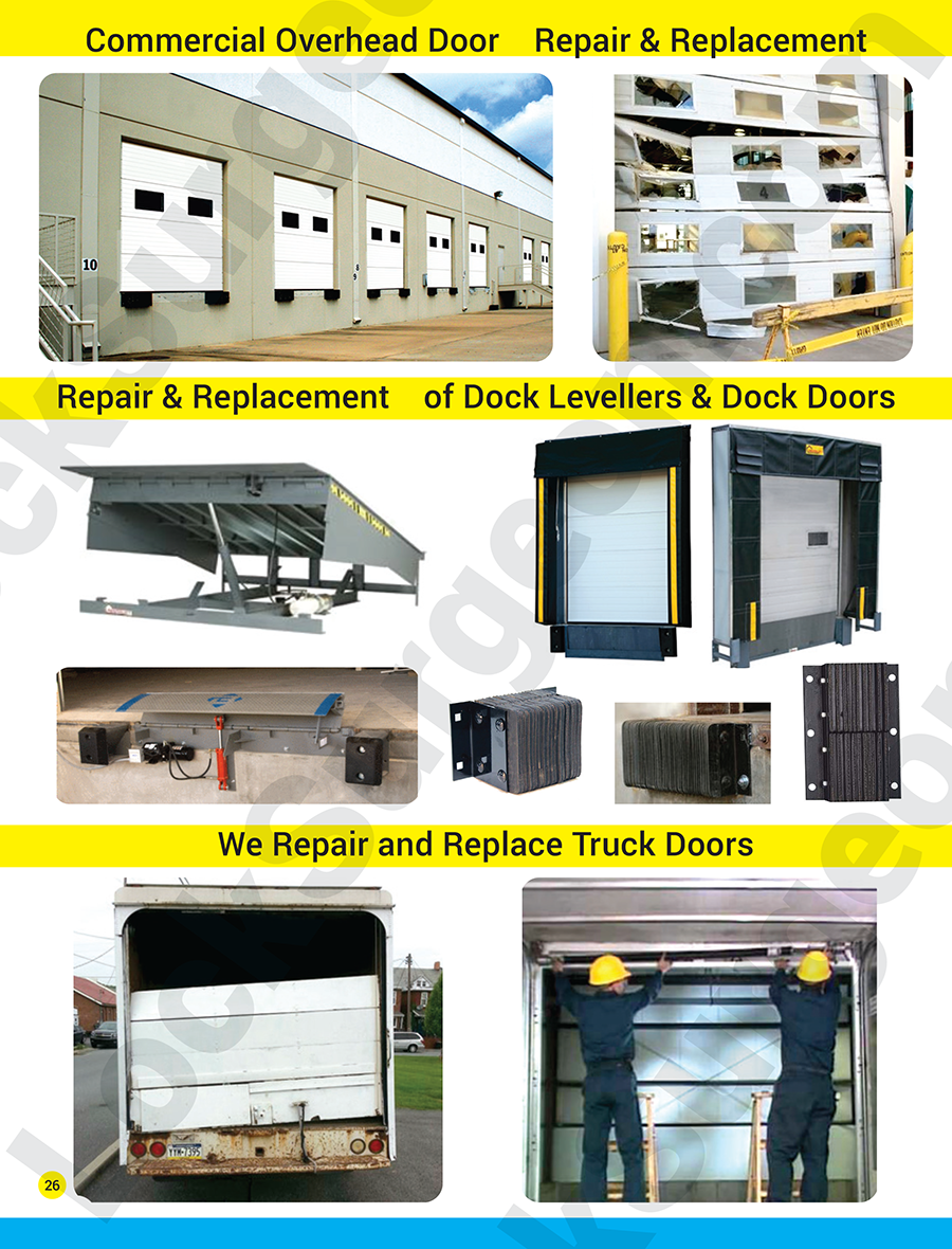 Commercial overhead door repair and replacements dock levellers and doors Truck roll-up doors.